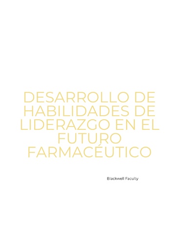 DESARROLLO DE HABILIDADES DE LIDERAZGO EN EL FUTURO FARMACÉUTICO
