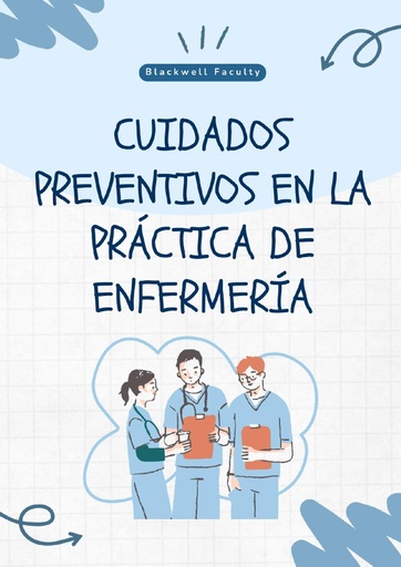 CUIDADOS PREVENTIVOS EN LA PRÁCTICA DE ENFERMERÍA