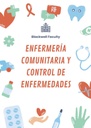 ENFERMERÍA COMUNITARIA Y CONTROL DE ENFERMEDADES