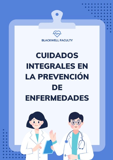 CUIDADOS INTEGRALES EN LA PREVENCIÓN DE ENFERMEDADES