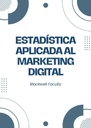 ESTADÍSTICA APLICADA AL MARKETING DIGITAL
