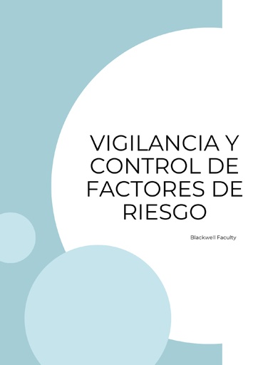 VIGILANCIA Y CONTROL DE FACTORES DE RIESGO