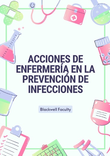 ACCIONES DE ENFERMERÍA EN LA PREVENCIÓN DE INFECCIONES
