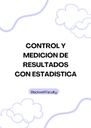 CONTROL Y MEDICIÓN DE RESULTADOS CON ESTADÍSTICA