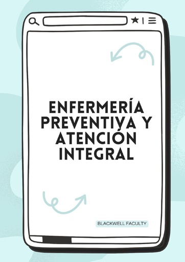 ENFERMERÍA PREVENTIVA Y ATENCIÓN INTEGRAL