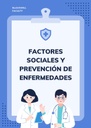 FACTORES SOCIALES Y PREVENCIÓN DE ENFERMEDADES