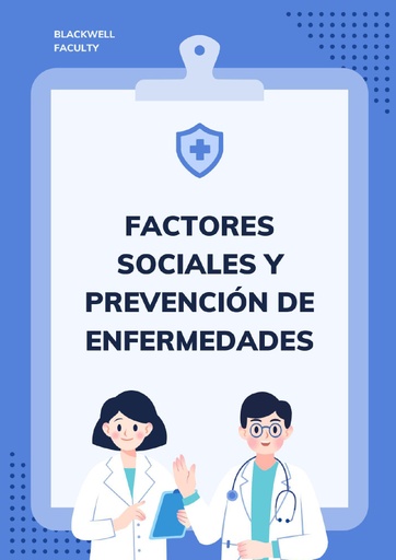 FACTORES SOCIALES Y PREVENCIÓN DE ENFERMEDADES