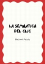 LA SEMANTICA DEL CLIC