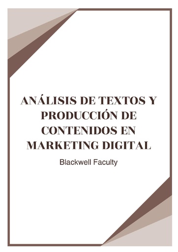 ANÁLISIS DE TEXTOS Y PRODUCCIÓN DE CONTENIDOS EN MARKETING DIGITAL