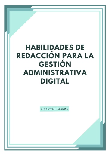 HABILIDADES DE REDACCIÓN PARA LA GESTIÓN ADMINISTRATIVA DIGITAL