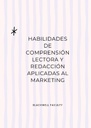 HABILIDADES DE COMPRENSIÓN LECTORA Y REDACCIÓN APLICADAS AL MARKETING