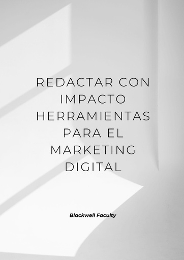 REDACTAR CON IMPACTO HERRAMIENTAS PARA EL MARKETING DIGITAL