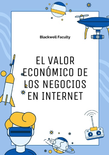 EL VALOR ECONÓMICO DE LOS NEGOCIOS EN INTERNET