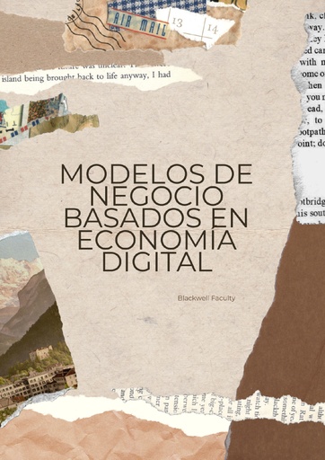 MODELOS DE NEGOCIO BASADOS EN ECONOMÍA DIGITAL