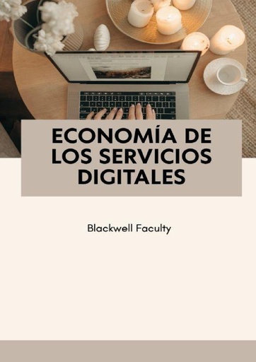 ECONOMÍA DE LOS SERVICIOS DIGITALES