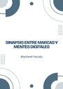 SINAPSIS ENTRE MARCAS Y MENTES DIGITALES