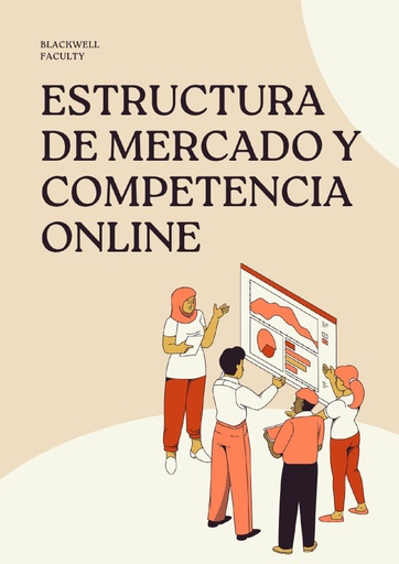 ESTRUCTURA DE MERCADO Y COMPETENCIA ONLINE