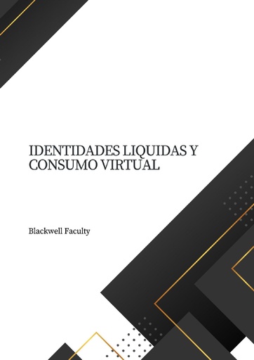 IDENTIDADES LIQUIDAS Y CONSUMO VIRTUAL