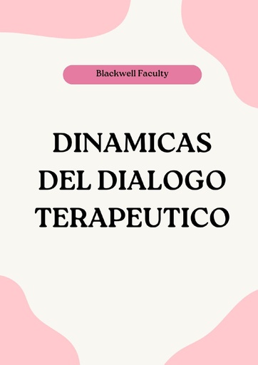 DINAMICAS DEL DIALOGO TERAPEUTICO