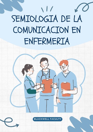 SEMIOLOGIA DE LA COMUNICACION EN ENFERMERIA