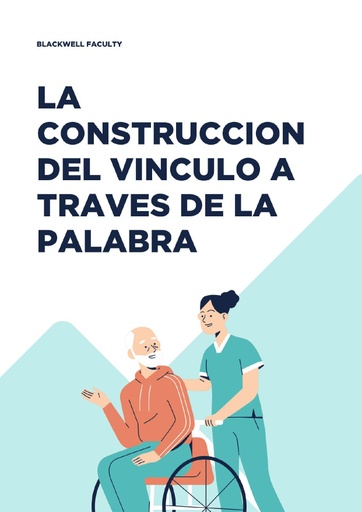 LA CONSTRUCCION DEL VINCULO A TRAVES DE LA PALABRA
