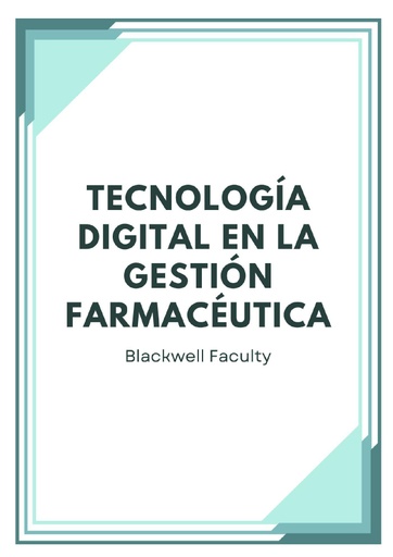 TECNOLOGÍA DIGITAL EN LA GESTIÓN FARMACÉUTICA