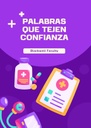 PALABRAS QUE TEJEN CONFIANZA