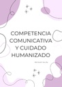 COMPETENCIA COMUNICATIVA Y CUIDADO HUMANIZADO