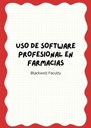 USO DE SOFTWARE PROFESIONAL EN FARMACIAS