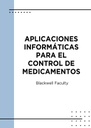 APLICACIONES INFORMÁTICAS PARA EL CONTROL DE MEDICAMENTOS