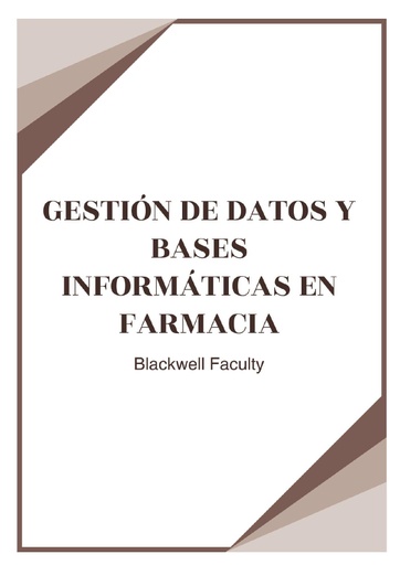 GESTIÓN DE DATOS Y BASES INFORMÁTICAS EN FARMACIA