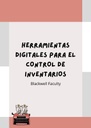 HERRAMIENTAS DIGITALES PARA EL CONTROL DE INVENTARIOS