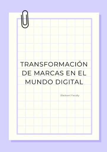 TRANSFORMACIÓN DE MARCAS EN EL MUNDO DIGITAL