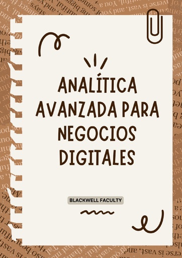 ANALÍTICA AVANZADA PARA NEGOCIOS DIGITALES