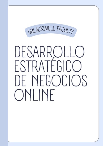 DESARROLLO ESTRATÉGICO DE NEGOCIOS ONLINE