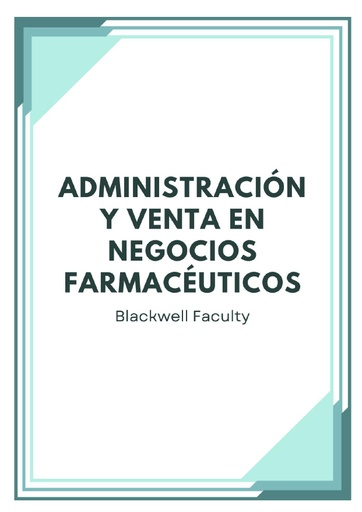 ADMINISTRACIÓN Y VENTA EN NEGOCIOS FARMACÉUTICOS