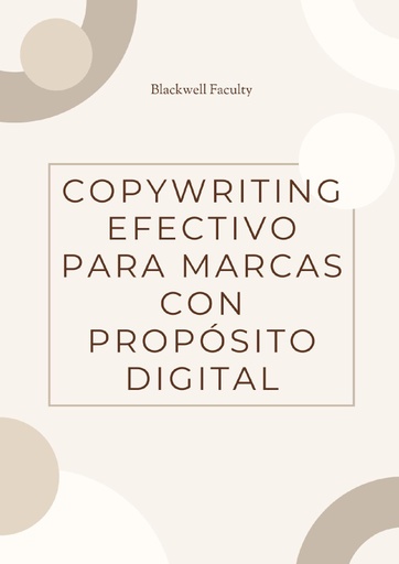 COPYWRITING EFECTIVO PARA MARCAS CON PROPÓSITO DIGITAL