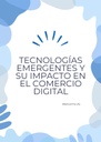 TECNOLOGÍAS EMERGENTES Y SU IMPACTO EN EL COMERCIO DIGITAL