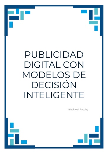 PUBLICIDAD DIGITAL CON MODELOS DE DECISIÓN INTELIGENTE