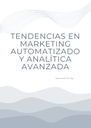 TENDENCIAS EN MARKETING AUTOMATIZADO Y ANALÍTICA AVANZADA