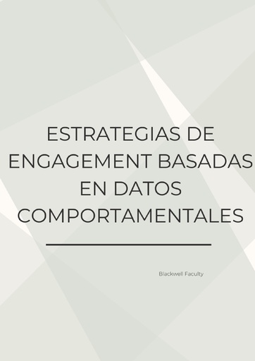 ESTRATEGIAS DE ENGAGEMENT BASADAS EN DATOS COMPORTAMENTALES