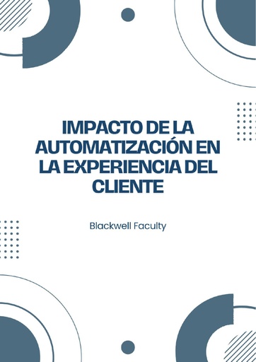 IMPACTO DE LA AUTOMATIZACIÓN EN LA EXPERIENCIA DEL CLIENTE