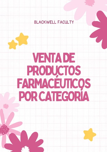 VENTA DE PRODUCTOS FARMACÉUTICOS POR CATEGORÍA