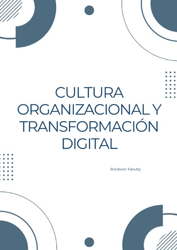 CULTURA ORGANIZACIONAL Y TRANSFORMACIÓN DIGITAL