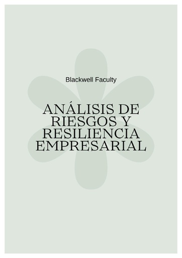 ANÁLISIS DE RIESGOS Y RESILIENCIA EMPRESARIAL
