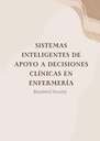 SISTEMAS INTELIGENTES DE APOYO A DECISIONES CLÍNICAS EN ENFERMERÍA
