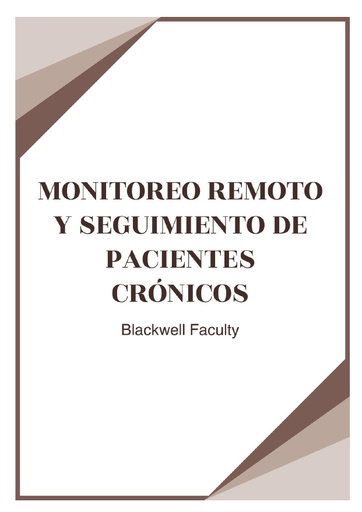 MONITOREO REMOTO Y SEGUIMIENTO DE PACIENTES CRÓNICOS