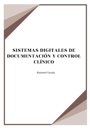 SISTEMAS DIGITALES DE DOCUMENTACIÓN Y CONTROL CLÍNICO