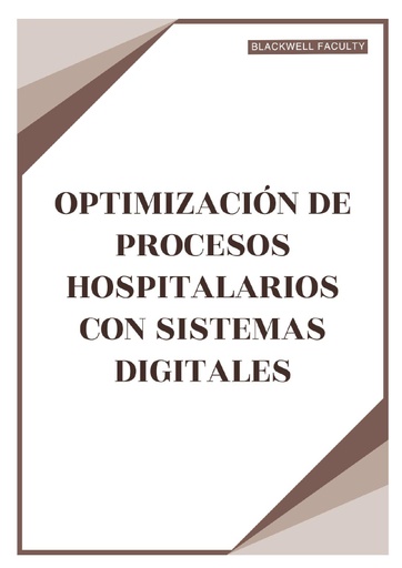 OPTIMIZACIÓN DE PROCESOS HOSPITALARIOS CON SISTEMAS DIGITALES