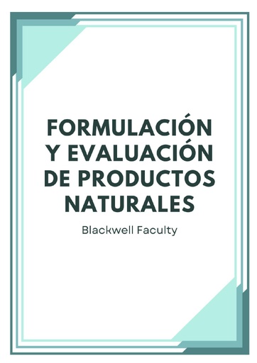 FORMULACIÓN Y EVALUACIÓN DE PRODUCTOS NATURALES